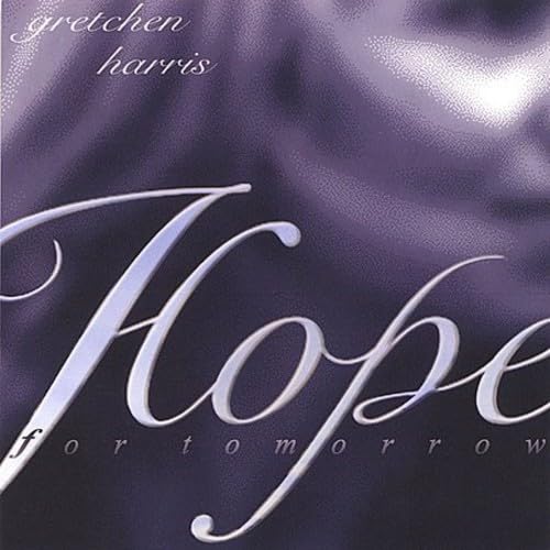 Hope for Tomorrow