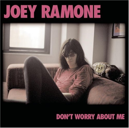 Joey Ramone - Like A Drug I Never Did Before Lyrics - Zortam Music
