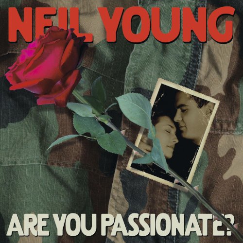 Neil Young - Are You Passionate - Zortam Music