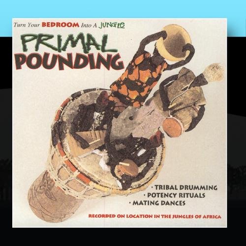 Primal Pounding