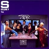 You Pt. 2 CD SINGLE Import by S Club 7
