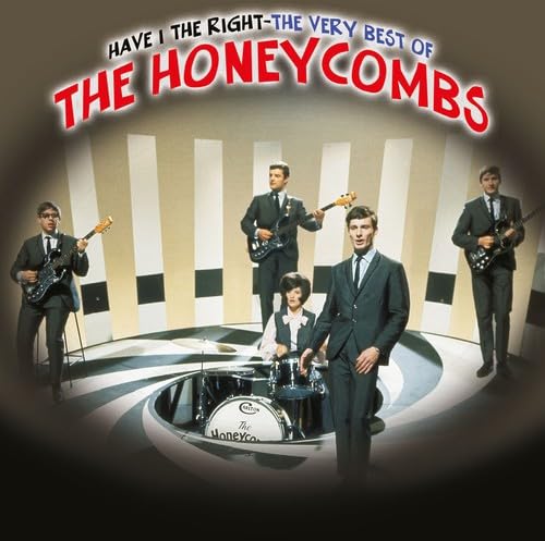 HONEYCOMBS - Have I the Right - Zortam Music