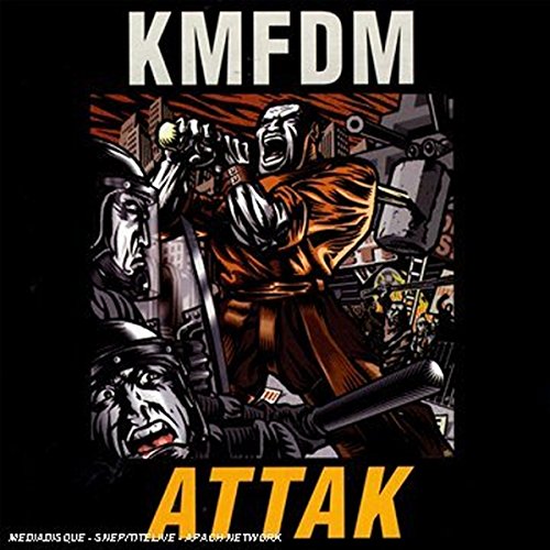 KMFDM - Attak - Zortam Music