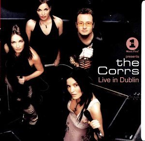 The Corrs - Vh1 Presents.. . Live in Dublin - Zortam Music