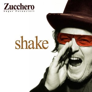 Shake by Zucchero album cover