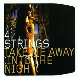 4 Strings - Take Me Away