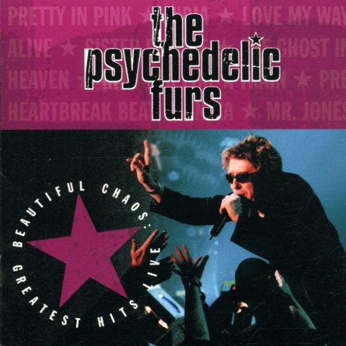 Psychedelic Furs - Beautiful Chaos_ Greatest Hits - Zortam Music