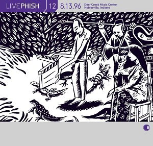 Live Phish Vol. 12: 8/13/96, Deer Creek Music Center, Noblesville, Indiana by Phish album cover