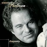 Buy Classic Perlman: Rhapsody on Amazon