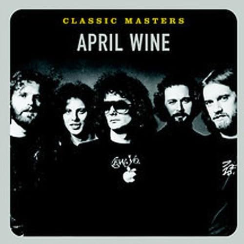 APRIL WINE - Rock Classics From The 80