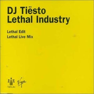 DJ Tiësto - Lethal Industry - Zortam Music