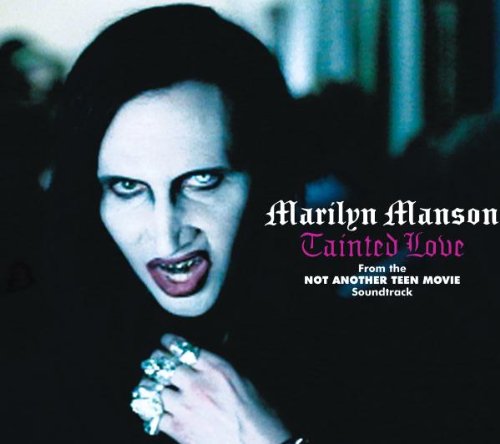 Marilyn Manson - Tainted Love (Singel) - Zortam Music