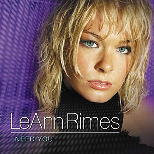 Leann Rimes - I Need You (CD Single) - Zortam Music