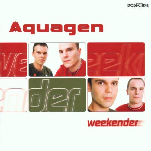 Aquagen - Weekender - Zortam Music