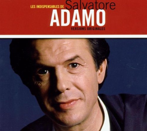 Les Indispensables de Salvatore Adamo