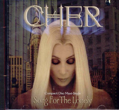 Cher - Song for the Lonely - Zortam Music