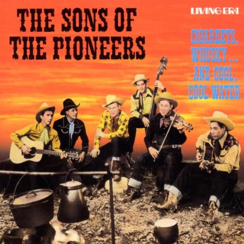 Sons of the Pioneers - Cool Water - Zortam Music