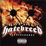Perseverance Import by Hatebreed
