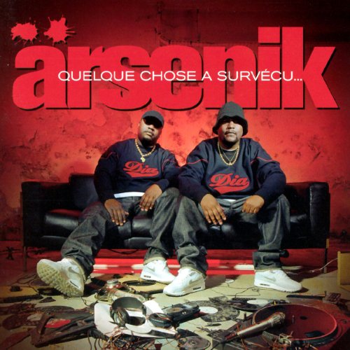 Arsenik - Quelque Chose Survecu - Zortam Music