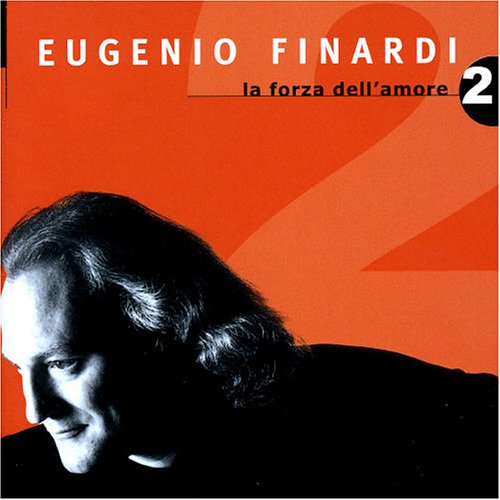 La Forza Dell 'amore, Vol. 2