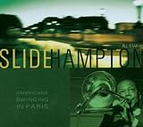 American Swinging in Paris Import by Slide Hampton
