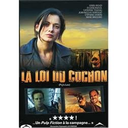 Pigs Law (La Loi Du Cochon)