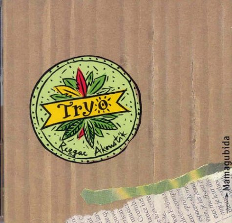 Tryo - De Bouches A Oreilles... Au Cabaret Sauvage - Zortam Music