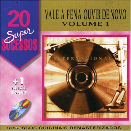 20 Super Sucessos Vale a Pena, Vol. 1