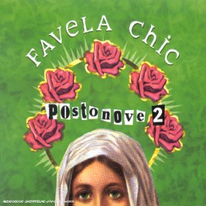 Favela Chic Postonove 2