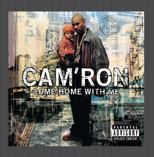 Come Home with Me by Cam'ron album cover