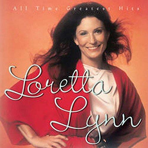 Loretta Lynn - All Time Greatest Hits - Zortam Music