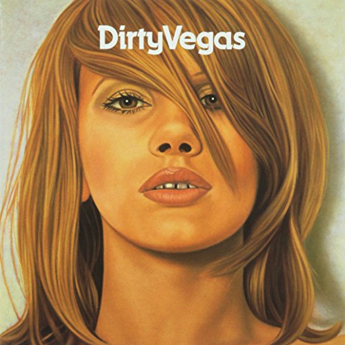Dirty Vegas - Days Go By Lyrics - Zortam Music