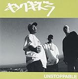 UNSTOPPABLE キングギドラ