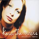Million Tears by Kasey Chambers