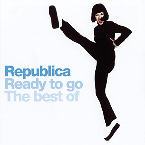 Republica - Ready to Go - Zortam Music