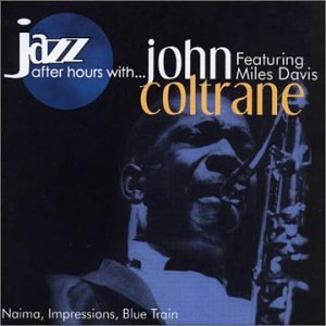 Jazz After Hours with John Coltrane