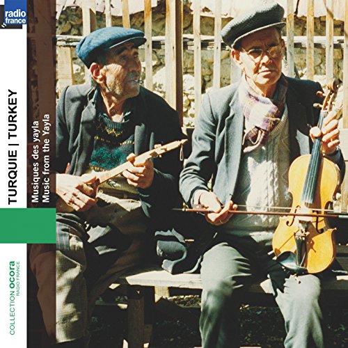 Turkey: Music From the Yayla