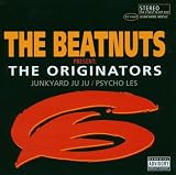 The Originators by The Beatnuts