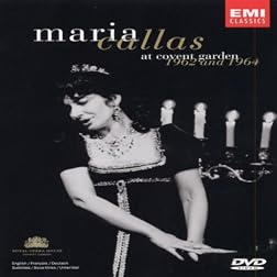 Maria Callas: At Covent Garden 1962 and 1964