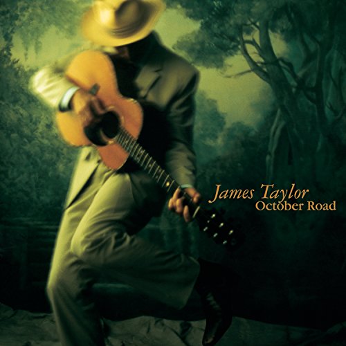 James Taylor - October Road (entire CD) - Zortam Music