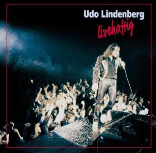Udo Lindenberg - Livehaftig (CD 1) - Zortam Music