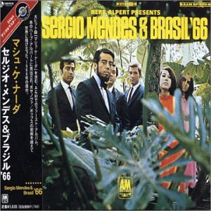 Herb Alpert Presents Sergio Mendes & Brasil '66
