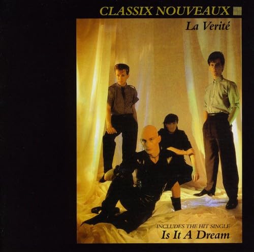 Classix Nouveaux - La Verite - Zortam Music