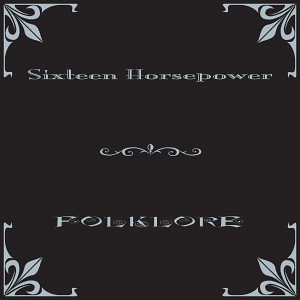 16 Horsepower - Best Of Cd Mix - 03 - 2005 - Zortam Music
