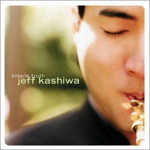 Jeff Kashiwa - Simple Truth - Zortam Music