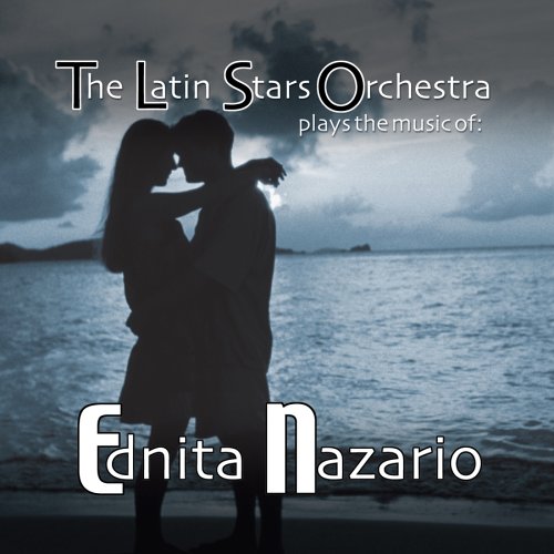 Plays the Music of Ednita Nazario