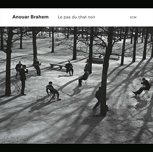 Anouar Brahem - Le Pas Du Chat Noir - Zortam Music