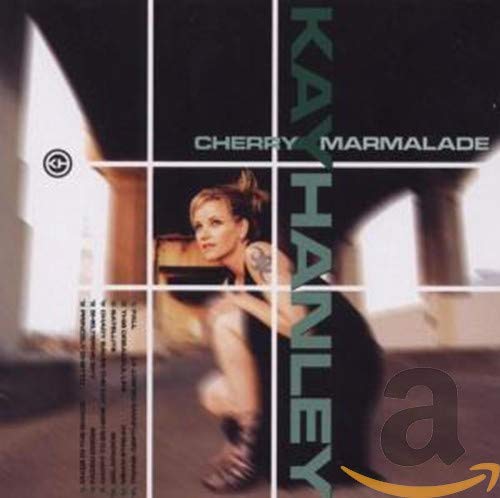 Kay Hanley - Cherry Marmalade - Zortam Music
