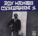 Cymbalism by Roy Haynes
