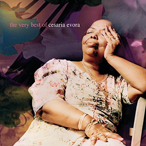 Cesaria Evora - The Best Of Cesaria Evora - Zortam Music